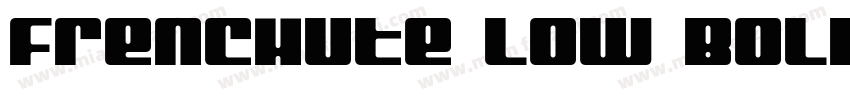 Frenchute Low Bold字体转换